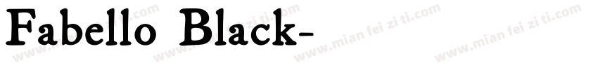 Fabello Black字体转换